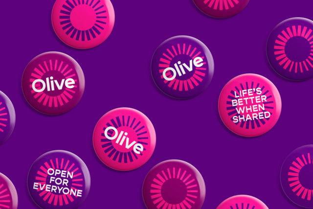 Pink and purple badges with the Olive logo and 'Life's better when shared' and 'Open for everyone' written on a couple